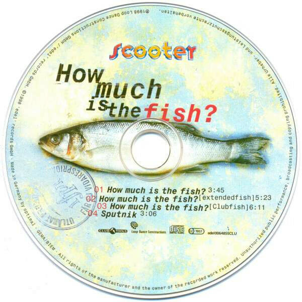 Scooter — How Much Is The Fish